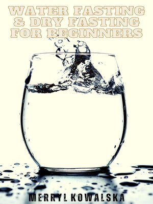 cover image of Water Fasting & Dry Fasting for Beginners